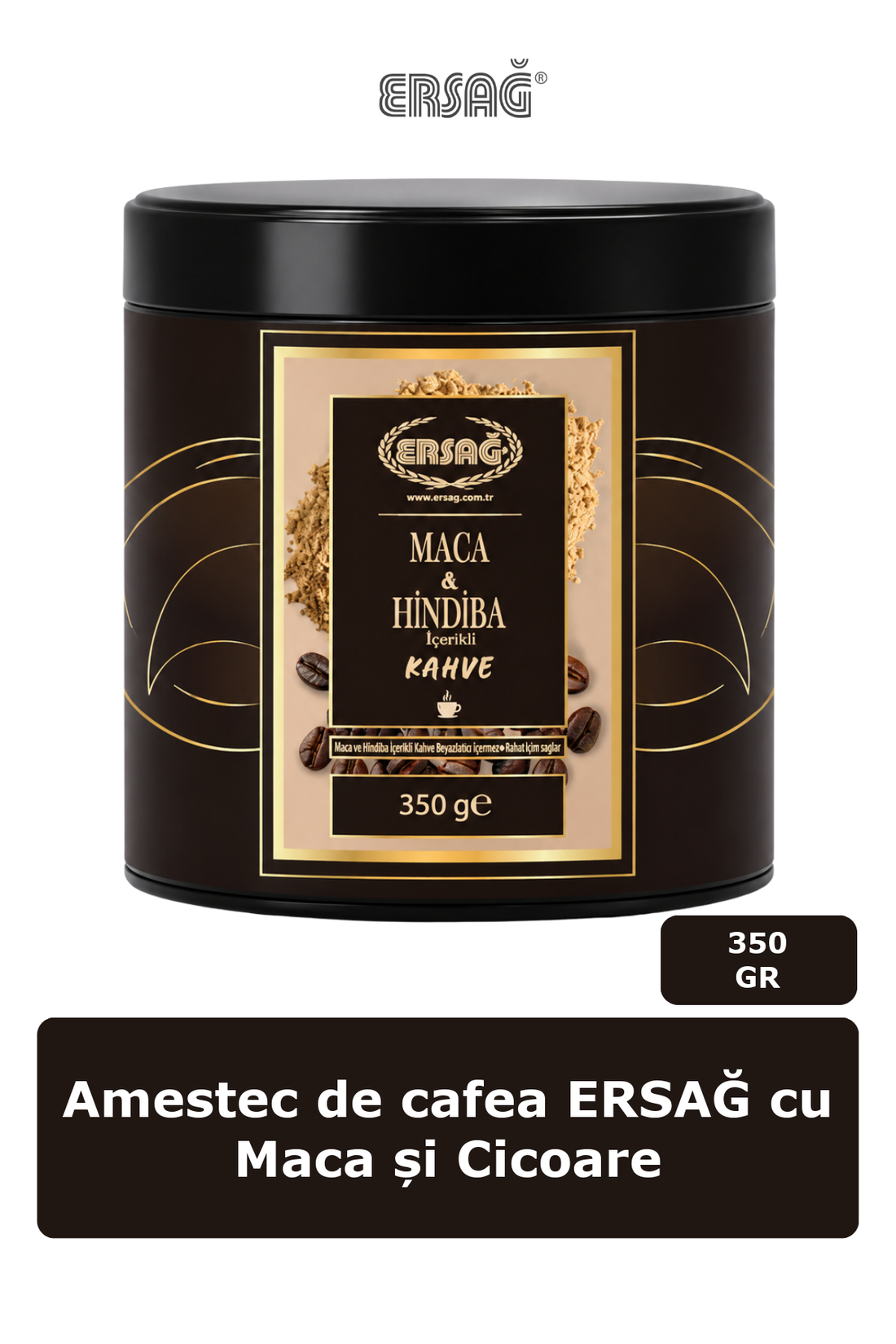 Imagine finală în limba română — Amestec de cafea ERSAĞ cu Maca și Cicoare 350 GR