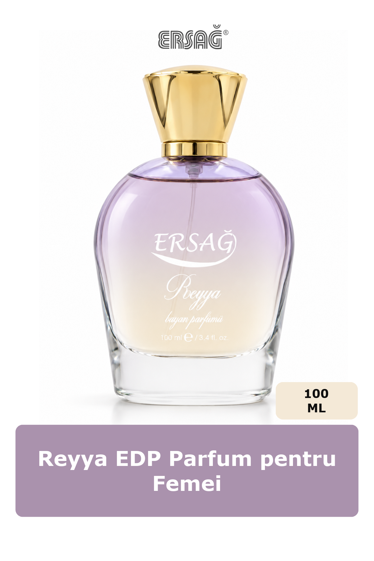 Imagine finală în limba română — ERSAĞ Reyya EDP Parfum pentru Femei 100 CC