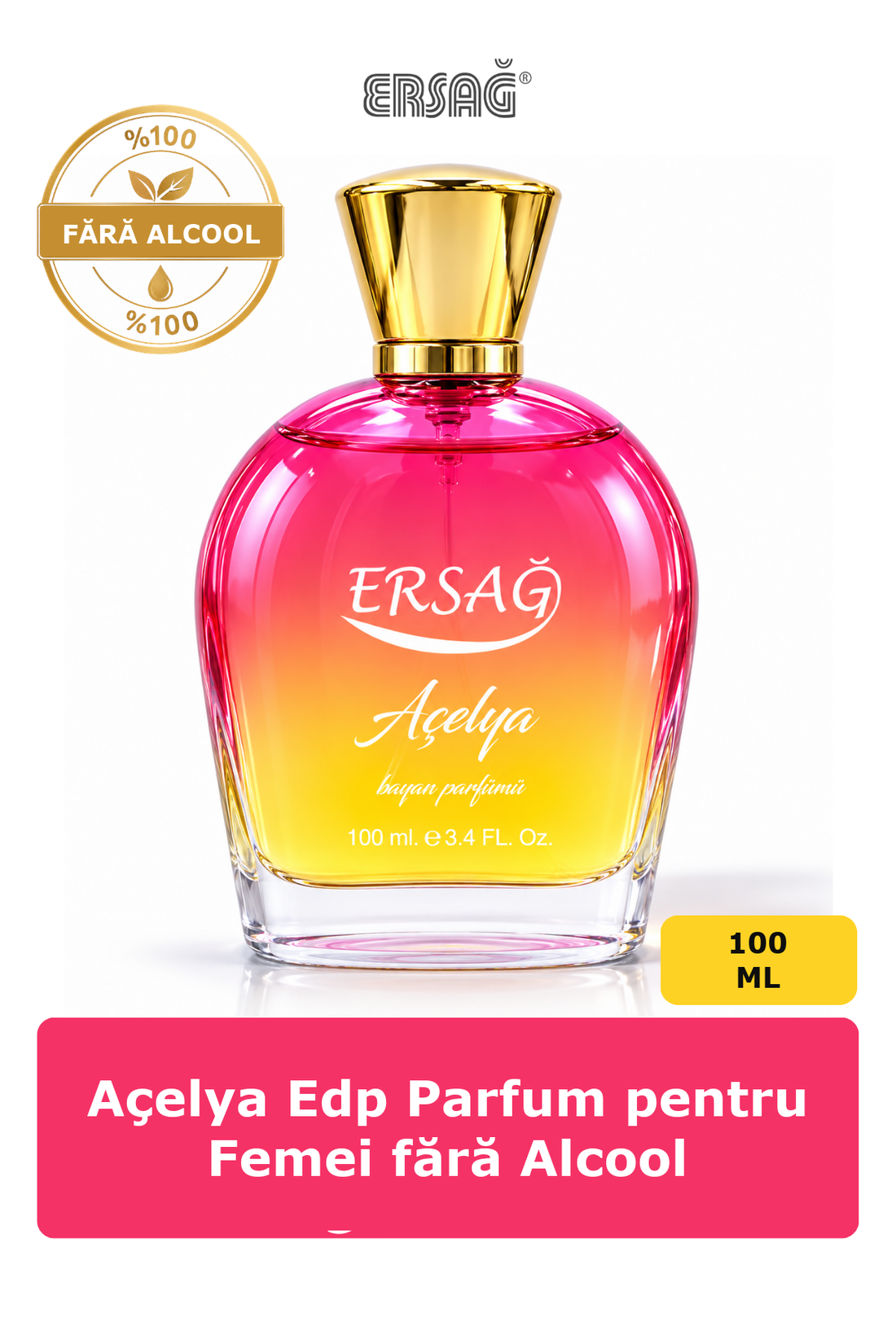 Imagine finală în limba română — ERSAĞ Açelya Edp Parfum pentru Femei fără Alcool 100 CC